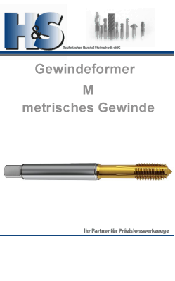 Gewindeformer metrisches Regelgewinde